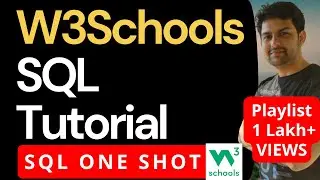 SQL One Shot • SQL Complete Course in 9 Hours • W3Schools.com • हिन्दी