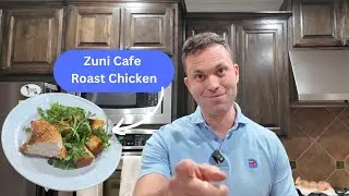 Master the Art of Roast Chicken and Bread Salad (Zuni Cafe Style)