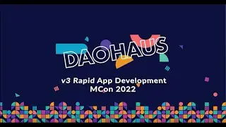 DAOHaus v3 - Live @ MCon 2022 in Denver