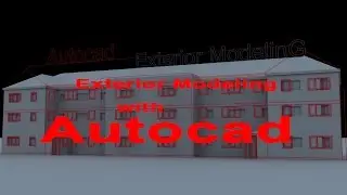 Exterior modeling in 3ds max | Working with Autocad Files-3ds max İmport and Modelling