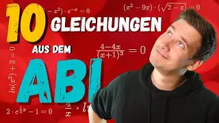 Diese Gleichungen kamen im Abi dran: Schaffst Du sie? | HOW TO MATHE ABI 2024