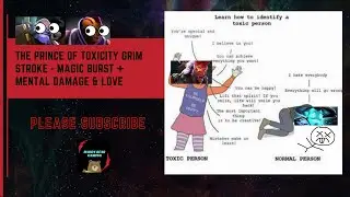 The prince of toxicity Grim Stroke   magic