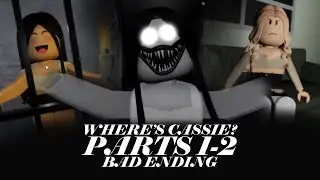 ROBLOX Where's Cassie? - Parts 1-2 - [Bad Ending] - Walkthrough