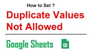 Duplicate Values not allowed in Google Sheets || Google Sheets : No Duplicate Entries Allowed 👈