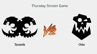 WH40k 10th Edition Stream game 1k Orks vs Nids