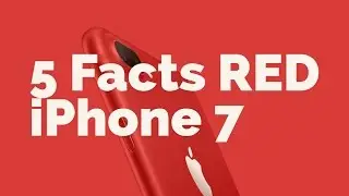 RED iPhone 7/7 Plus | 5 Facts | Review | Comparison