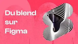 Du blend sur Figma !