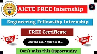 AICTE Free Internship 🔥| AICTE Free Fellowship Program| Fresher can Apply| Free Certificate|