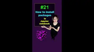 How to Install Packages in Jupyter Notebook | Installing Python Packages