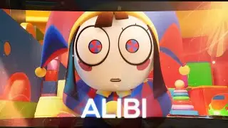 ALIBI - The Amazing Digital Circus EDIT