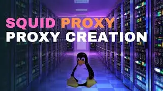 How to setup a proxy server squid proxy cache datacenter proxies