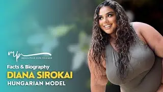 Diana Sirokai 🇭🇺 | Gorgeous Hungarian Plus Size Model | Curvy Instagram Celebrity | InstaWiki