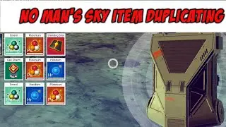 No man's sky item glitch -   No man's sky item duplication cheat - No man's sky save cheat