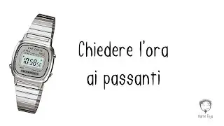 Chiedere l'ora ai Passanti - Matté Teja