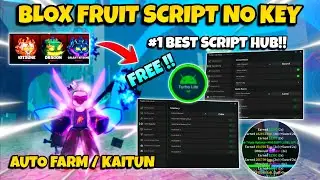 New Blox Fruits Script No Key - Better than Redz Hub, Auto Farm All Mobs, Sea Events & Farm Mastery