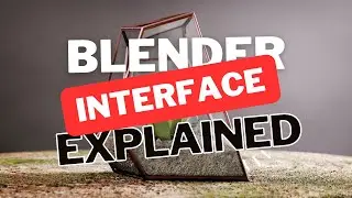 Mastering Blender 3.5 Interface: A Beginner's Guide | DAY 1