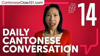 How to Say "Every" in Cantonese | Daily Conversations #14
