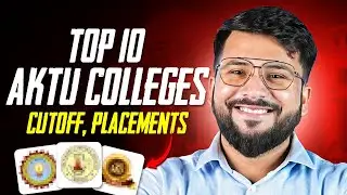 Top 10 AKTU Engineeing Colleges | Cut-off | Branch Selection | Direct Admission | Placement