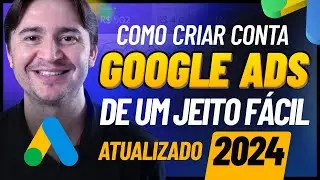 2024 UPDATE: HOW TO CREATE A GOOGLE ADS ACCOUNT IN 5 MINUTES [STEP-BY-STEP FOR BEGINNERS]