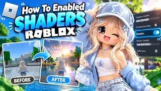 [UPDATE] RoShade & RTX Shaders for ROBLOX in 2026 (How to Get + Enable)