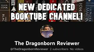 I Made a Dedicated BOOKTUBE Channel! @TheDragonbornReviewer
