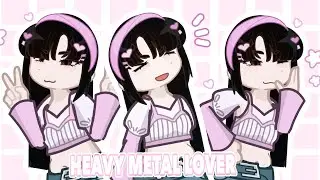 ✰ً𝐇𝐄𝐀𝐕𝐘 𝐌𝐄𝐓𝐀𝐋 𝐋𝐎𝐕𝐄𝐑 ✰ 𝐠𝐚𝐜𝐡𝐚 𝐥𝐢𝐟𝐞𝟐