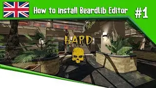 [ENG] How to install BeardLib Editor correctly?
