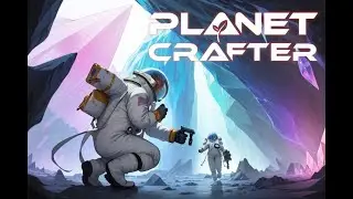 Planet Crafting - Ft E.V.