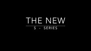 Presenting the new S Series 2024