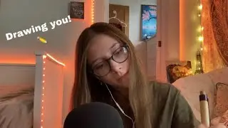 ASMR | Drawing you | LOADS of personal attention