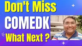 COMEDK 2024|comedk round 2 expected cut off 2024|comedk choice filling 2024|COMEDK Counselling 2024