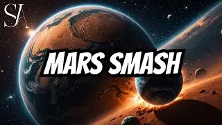 What If Earth Collided With Mars?