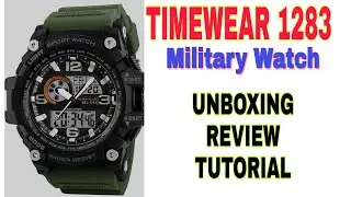 TIMEWEAR 1283 MILITARY WATCH 🔥 UNBOXING || REVIEW || TUTORIAL