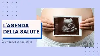 Gravidanza extrauterina: l'importanza di un intervento tempestivo
