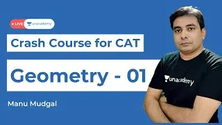 Geometry for CAT 2021| Crash Course & Concepts | Quantitative Aptitude for CAT 2021 Unacademy |1|