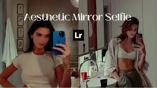 Aesthetic Mirror Selfie Preset — Grain Edit for Vintage Instagram Look 