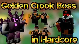 Golden Crook Boss and Support in Hardcore Mode Roblox Tower Defense Simulator