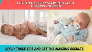 4 Top and Best Tips for Baby Sleep Through the Night // How to make baby sleep through the night?