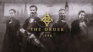 [ENG] The Order: 1886 ~ (Part 2)