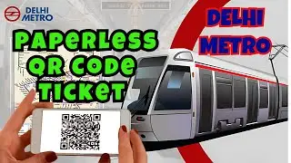 How to Book Delhi Metro Ticket online | QR Code Based DMRC Ticket