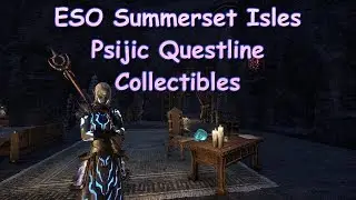 ESO Summerset Isles Psijic Order Collectibles