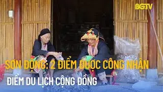 Sơn Động: 2 điểm được công nhận điểm du lịch cộng đồng