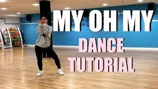 MY OH MY Camila Cabello, DaBaby Dance TUTORIAL Beginner Friendly💃