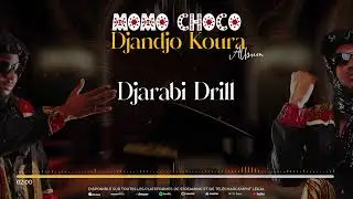 14. MOMO CHOCO - DJARABI DRILL (Audio)