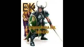 Tibia zonas para subir Ek lvl 100 130