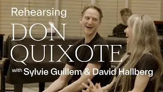 In the Studio: Rehearsing Don Quixote with Sylvie Guillem and David Hallberg | The Australian Ballet