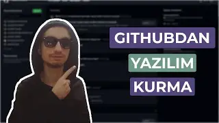 Github Üzerinden Yazılım Kurma