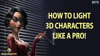 How To Light Your 3D Characters Like a Pro - Xploding Cube