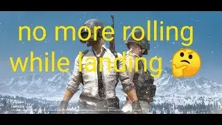 How to avoid rolling while landing in pubgmobile.
