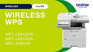 MFCL6915DW set up wireless with WPS - Mac